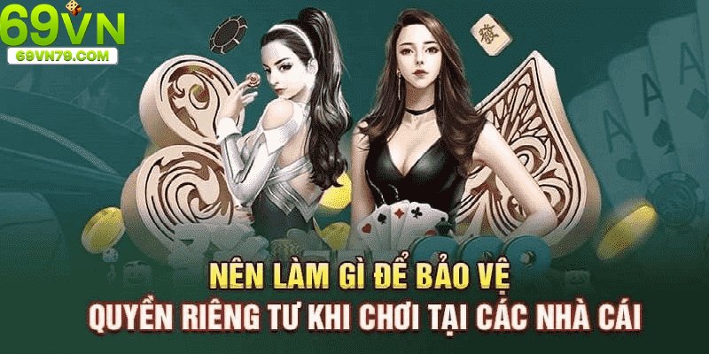 Hội viên cần đảm bảo tính bảo mật cho thông tin tài khoản